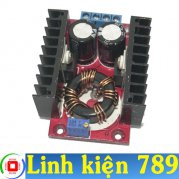 Mạch tăng áp 10-32V lên 12-35V 10A 150w